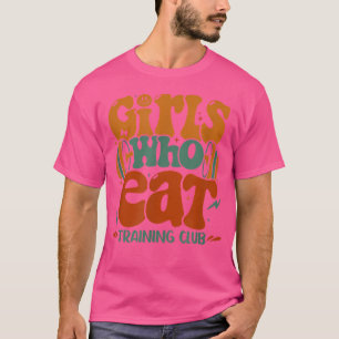 Girls Who Eat Training Club Barbell Fitness Gym Gi T-Shirt