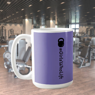 #Girls Who Lift Kettlebell Mug