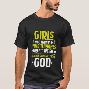 Girls Who Maintain Wind Turbines Wind Turbine Tech T-Shirt