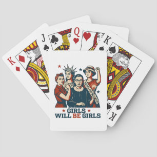 Girls Will Be Girl Feminism Women Empowerement  Playing Cards