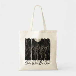 Girls Will Be Girls Funny Witches Halloween Tote Bag
