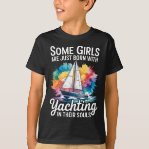Girls With Yachting Souls Boat Queen Party Cruise T-Shirt
