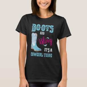 Girls & Women Boots & Bling Its A Cowgirl Thing Cu T-Shirt