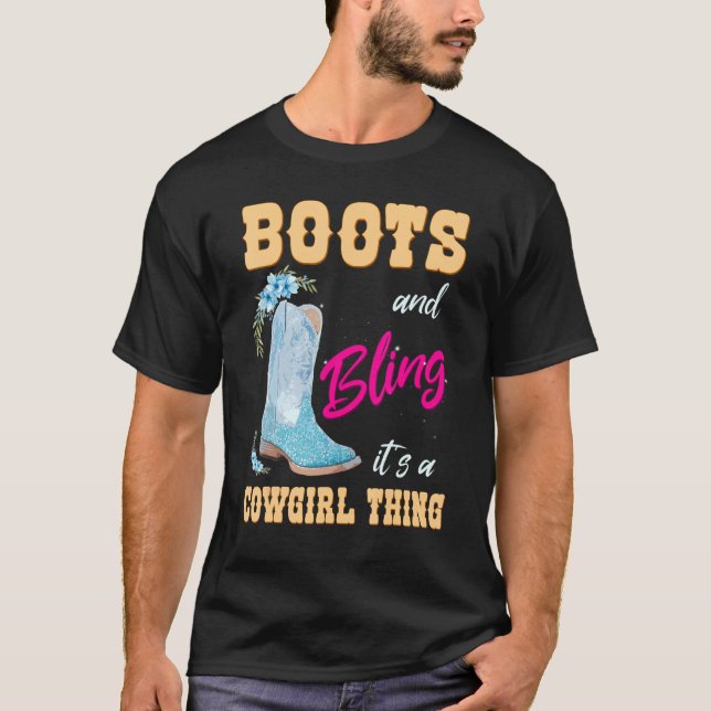 Girls Women Boots & Bling Its A Cowgirl Thing Kids T-Shirt (Front)