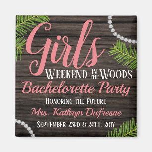Girls Woodsy Bachelorette Party Magnet