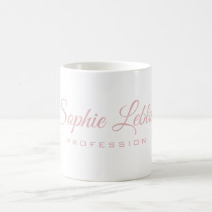 Girly Blush Pink Typography White Coffee Mug