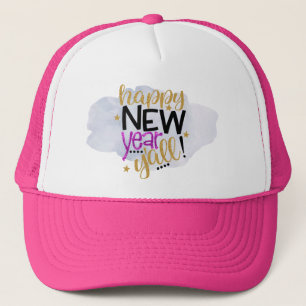 Girly Chic Happy New Year Ya'll! New Years Eve Trucker Hat