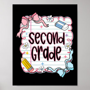 Girly Coquette Second Grade Back To School 2nd Gra Poster