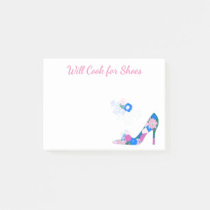 Girly Cute Shoes - Will Cook for Shoes Post-it Notes