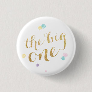 Girly First Birthday Button