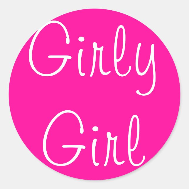 Girly Girl Classic Round Sticker (Front)
