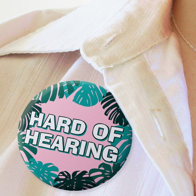 Girly Green Pink Tropical Leaves Hard of Hearing 6 Cm Round Badge (In Situ on Blouse)