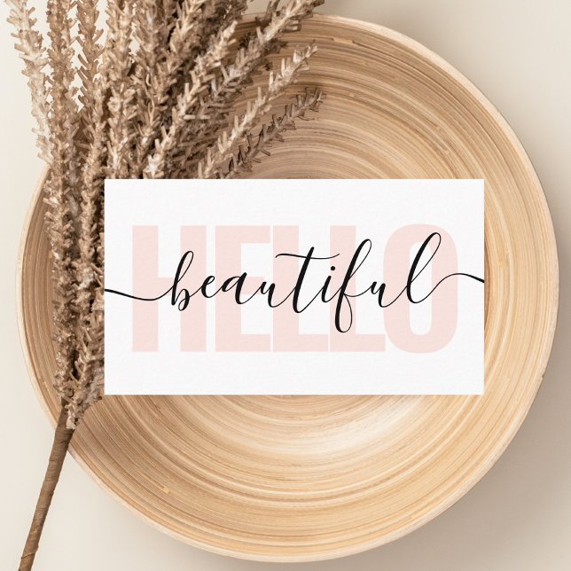 Girly Hello Beautiful Minimal Calligraphy Pink Business Card (Creator Uploaded)