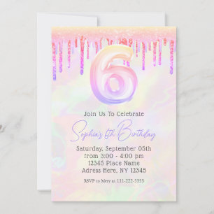 Girly Holographic Pink Glitter Drips 6th Birthday Invitation