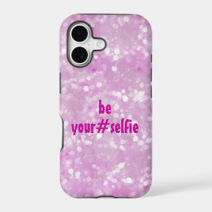 Girly Pink Be Yourself Selfie Hashtag Quote