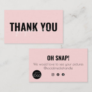 Girly Pink Chic Thank you Snap & Share Custom Logo Business Card