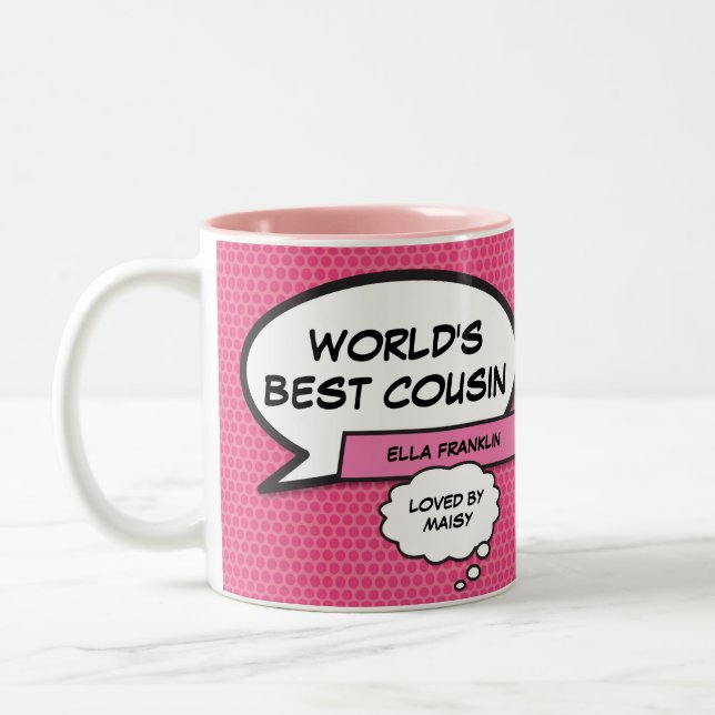 Girly Pink Cool Fun Cousin Typographic Comic Two-Tone Coffee Mug (Left)