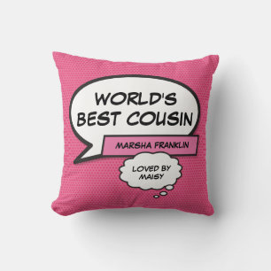 Girly Pink Fun World's Best Cousin Modern Cool Cushion