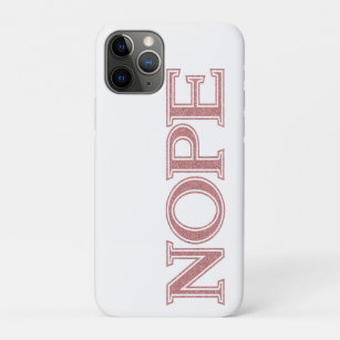 Girly Pink Glitter Funny Sarcastic Nope Block Text Case-Mate iPhone Case