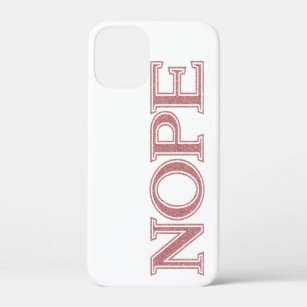 Girly Pink Glitter Funny Sarcastic Nope Block Text Case-Mate iPhone Case