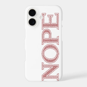 Girly Pink Glitter Funny Sarcastic Nope Typography