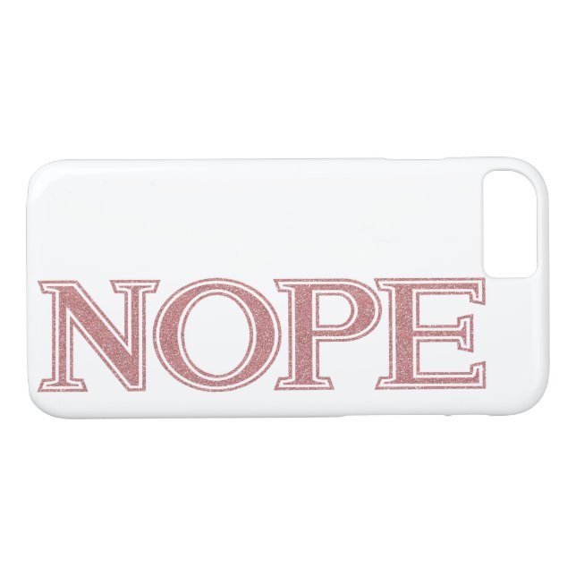 Girly Pink Glitter Funny Sarcastic Nope Typography Case-Mate iPhone Case (Back (Horizontal))
