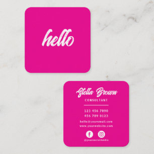 Girly Pink Hello Chic Bold Text Square Business Card