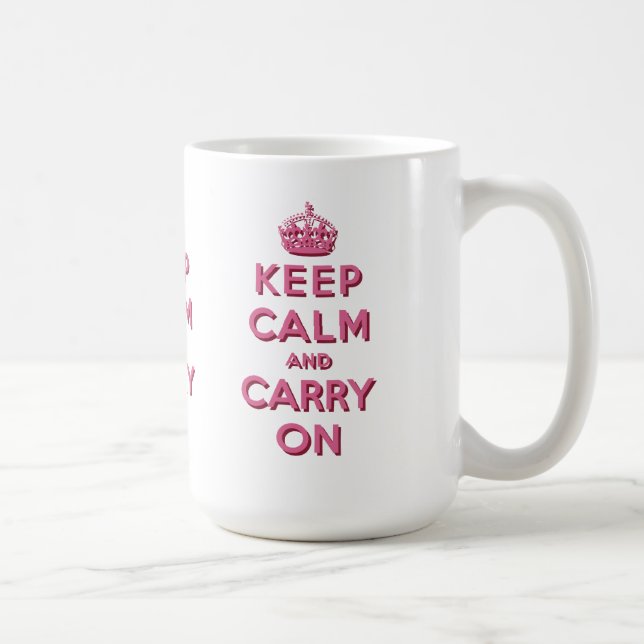 Girly Pink Keep Calm and Carry On Coffee Mug (Right)