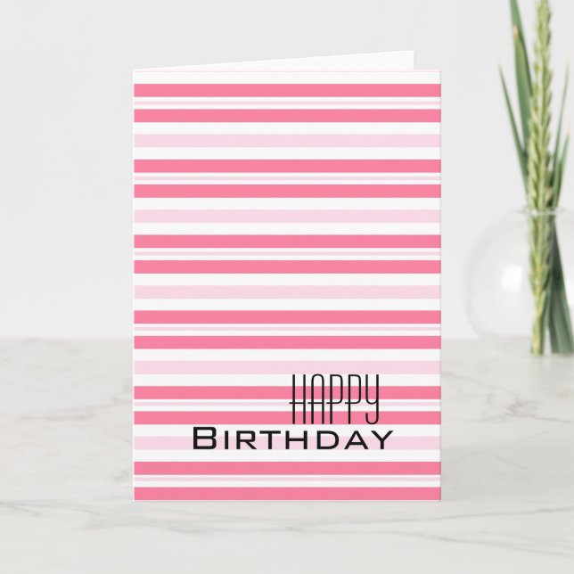 Girly Pink Stripes Birthday Card (Front)