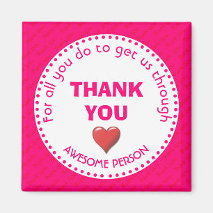 Girly Pink THANK YOU Awesome Person Magnet