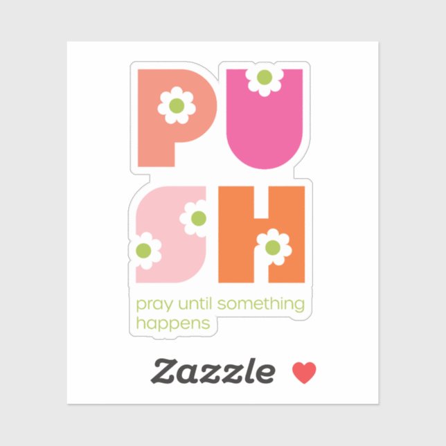 Girly Pray Until Something Happens Pink Orange (Sheet)