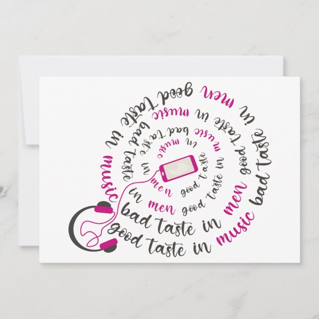 Girly quote Good taste in music bad taste in men Holiday Card (Front)