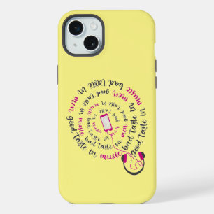 Girly quote Good taste in music bad taste in men iPhone 15 Plus Case