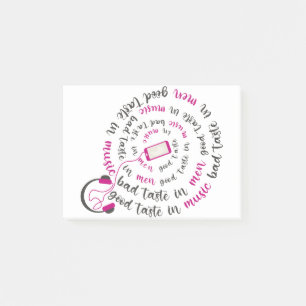 Girly quote Good taste in music bad taste in men Post-it Notes