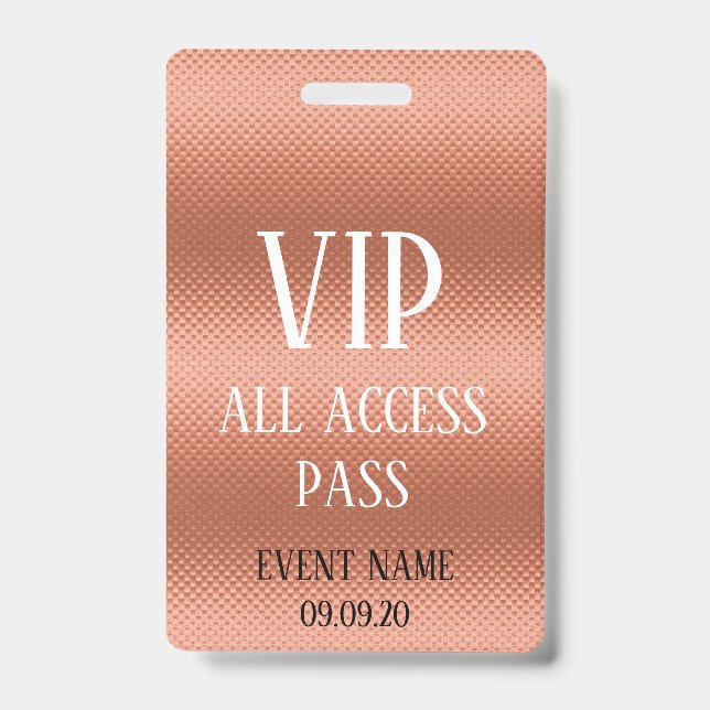 Girly Rose Gold VIP Access Event Badge ID Badge (Front)