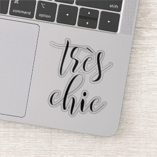 Girly Script "Tres Chic" Motivational