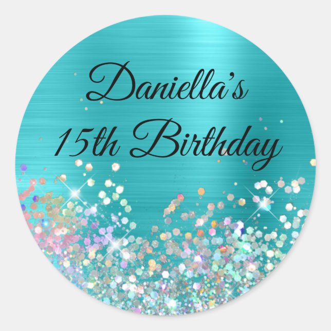  Girly Turquoise Blue Foil Holo Glitter Birthday Classic Round Sticker (Front)