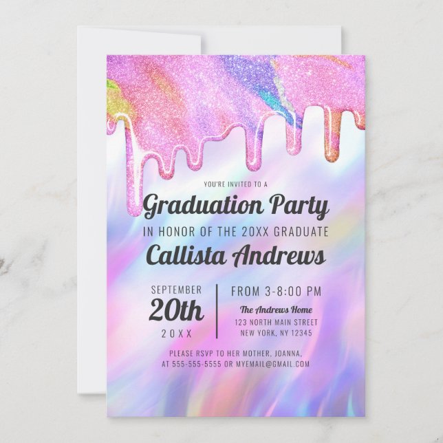 Girly Unicorn Holographic Glitter Drips Graduation Invitation (Front)