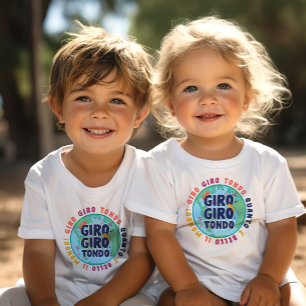 Giro Giro Tondo Italian Nursery Rhyme Baby T-Shirt