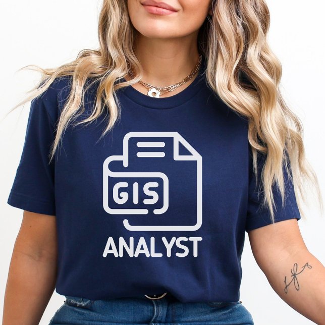 Gis Analyst, Shapefile, Gis Specialist, Geospatial T-Shirt (Creator Uploaded)