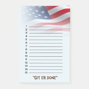 "Git er Done" List - American Flag Fade Post-it Notes