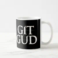 git gud Mug