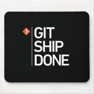 Git Ship Done Mouse Mat