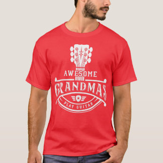GItarrist Musician Awesome Grandmas Play Guitar Ne T-Shirt