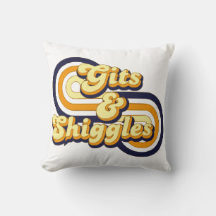 Gits & Shiggles                   Cushion