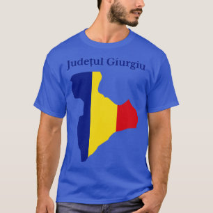 Giurgiu County Romania T-Shirt