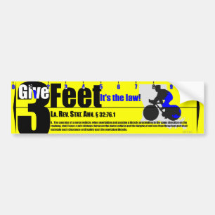 Give 3 Feet Louisiana Bumper Sticker