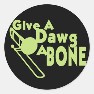 Give a Dawg a Bone Classic Round Sticker
