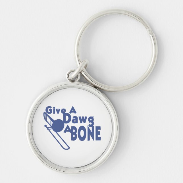 Give a Dawg a Bone Key Ring (Front)