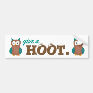 Give a HOOT Cartoon Owl Bird Owls Bumper Sticker